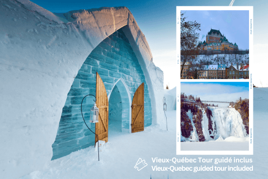 Ville de Québec & Hôtel de glace 1 Jour